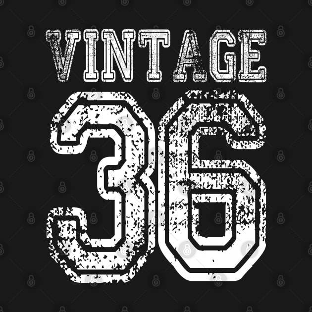Vintage 36 2036 1936 T-shirt Birthday Gift Age Year Old Boy Girl Cute Funny Man Woman Jersey Style by arcadetoystore