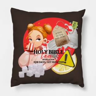 Sipping Bible Tea Pillow