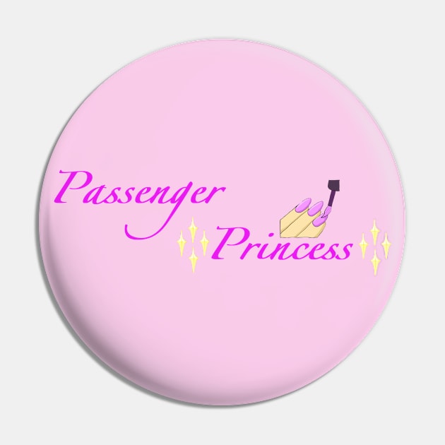 Passenger Princess Pin by SunnyAngst