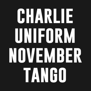 Charlie uniform november tango T-Shirt