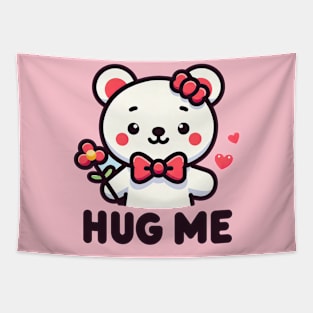 Cutest HUG ME ever Tapestry