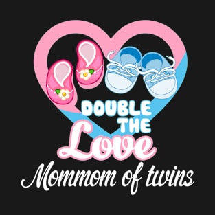 Double The Love Mommom Of Twins T-Shirt