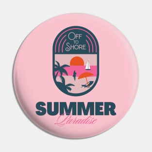 Summer - Off to Shore Pin