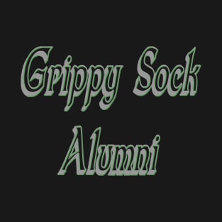 grippy sock alumni T-Shirt