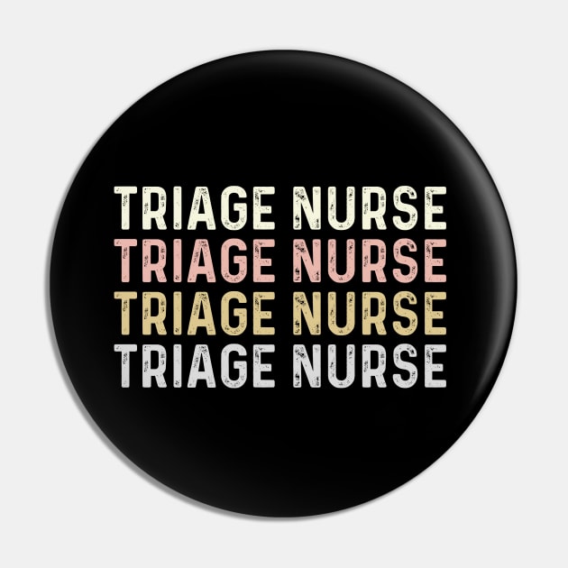 Cute Triage Nurse Assistant Triage Nursing Appreciation Pin by Printopedy