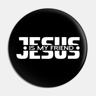 jesus-christ-team-jesus- religious - gift - Jesus is my friend Pin