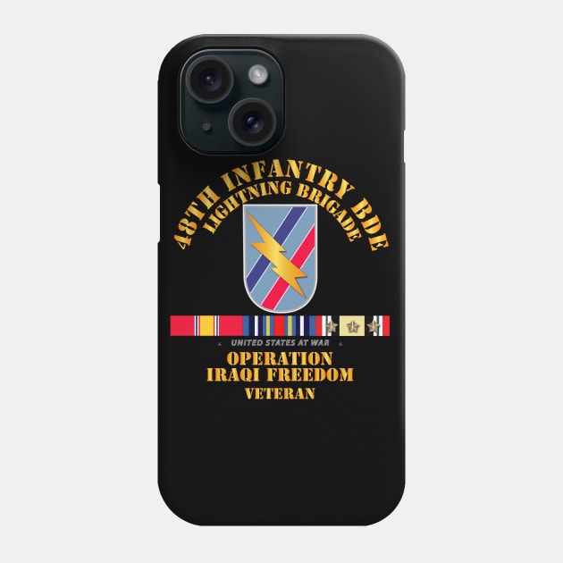 48th Infantry Bde - Iraq Freedom Vet w Svc Phone Case by twix123844