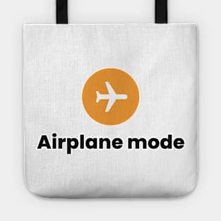 Airplane mode on Tote