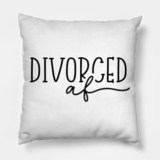 Divorced AF Pillow