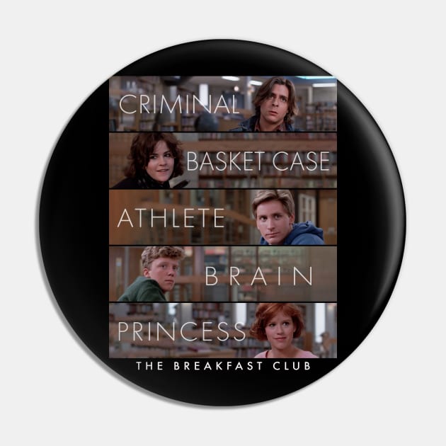 Breakfast Club - Clean design Pin by NorthWestDesigns