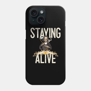 Staying Alive Coffee Phone Case