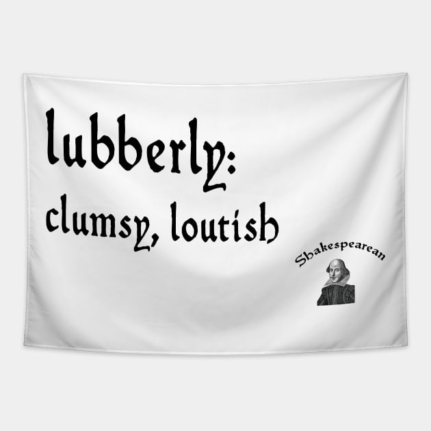 Lubberly Tapestry by Shakespearean