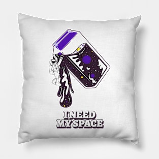 I Need My Space (Astronaut) Pillow