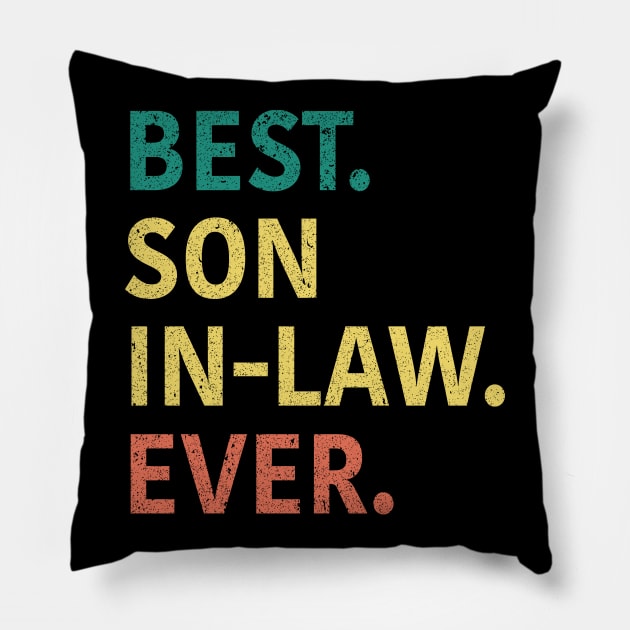 Best Son In Law Ever Pillow by CoolQuoteStyle