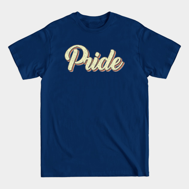 Disover Retro Vintage Pride - Pride - T-Shirt