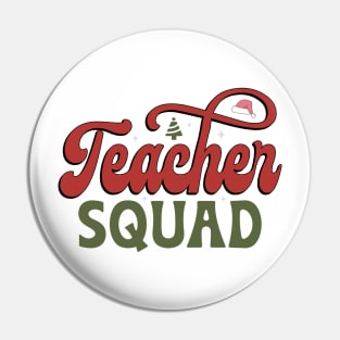 Teacher Squad Christmas Pin