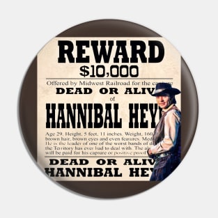 Hannibal Heyes $10,000 Pin