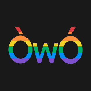 ÒwÓ rainbow gay angry owo pride emoticon T-Shirt