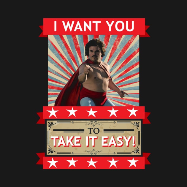 Nacho Libre-I Want You To Take It Easy by Zacharys Harris