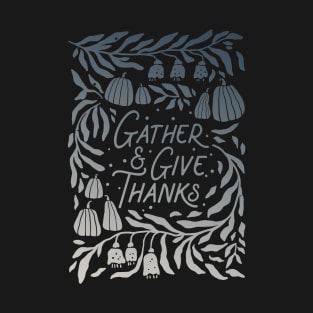 Thanksgiving moment T-Shirt