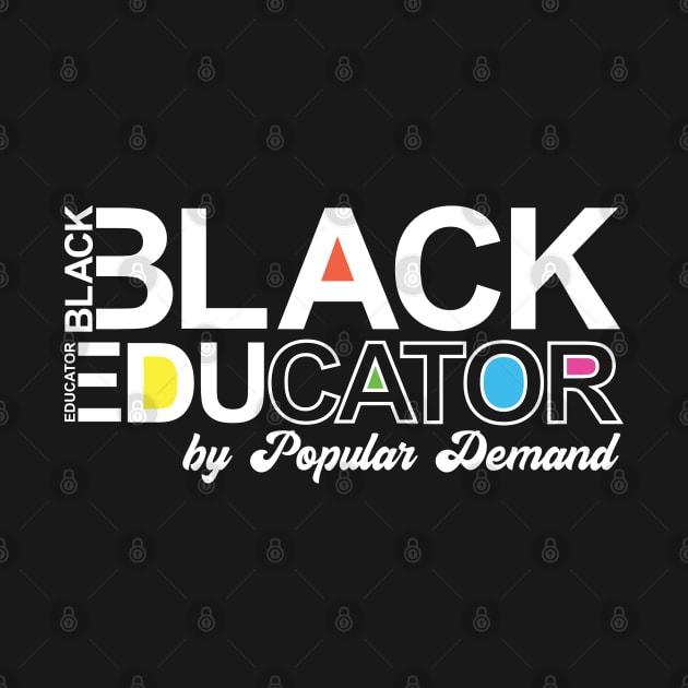 Black Educator by popular demand by Zedeldesign