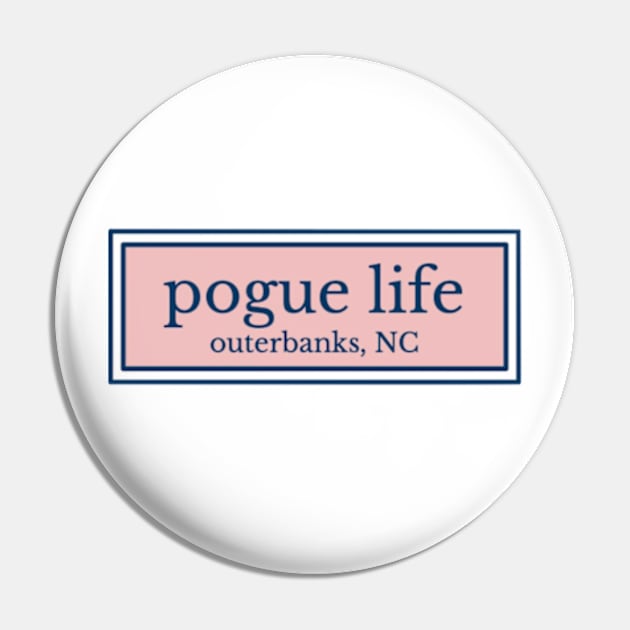 Pouge Life, NC Pin by Biscuit25