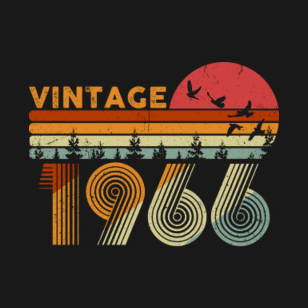 Vintage 54Th Birthday Gift 1966 Retro Bday 54 Years Old - Vintage 54Th Birthday Gift 1966 - T ...