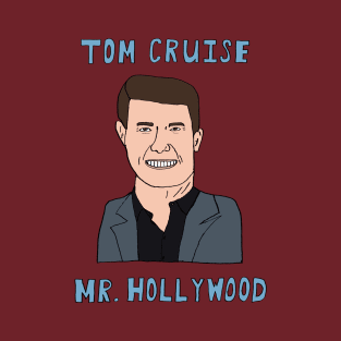 Mr. Hollywood T-Shirt