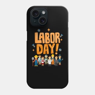 Labor Day Phone Case