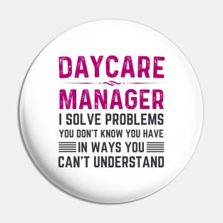Funny dog daycare assistant manager Pin