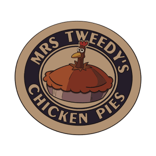 Mrs. Tweedy's Chicken Pies T-Shirt