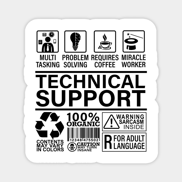 Technical Support Funny Computer Engineer Magnet by Wakzs3Arts