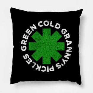 GREEN COLD GRANNY'S PICKLES Pillow