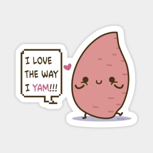 I Love The Way I Yam Magnet