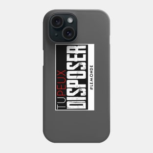 Tu peux disposer Phone Case