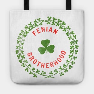 The Fenian Brotherhood Tote