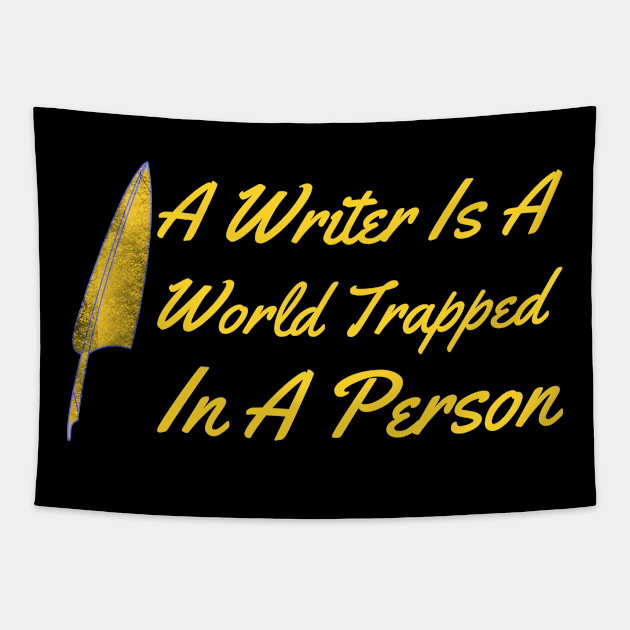 A Writer Is A World Trapped In A Person Tapestry by Lin Watchorn 