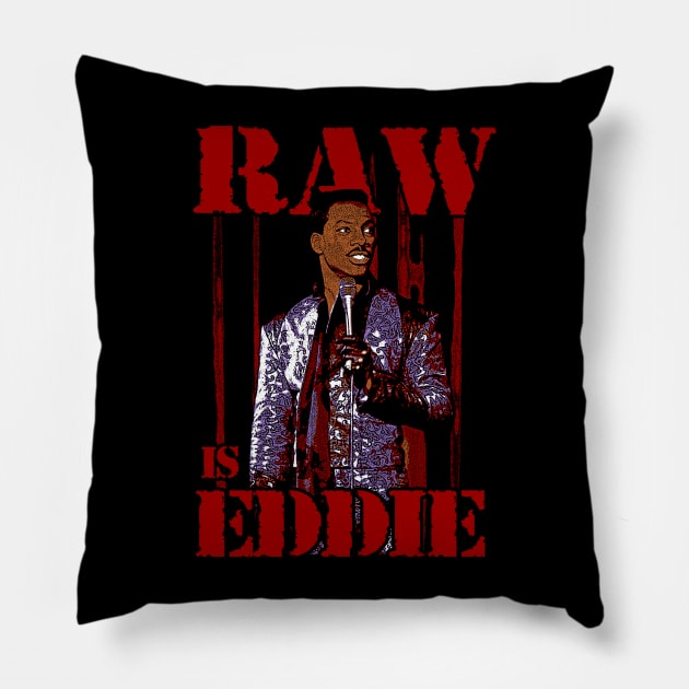 RAW IS EDDIE Pillow by WithinSanityClothing