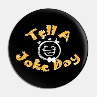 Tell a joke day Pin