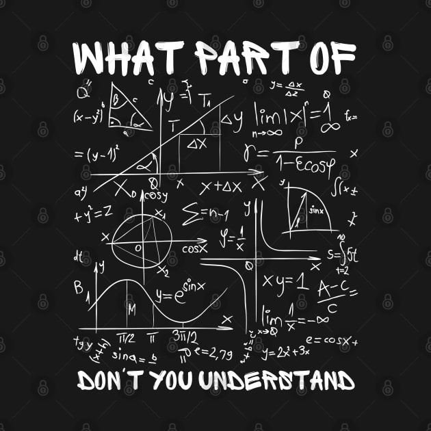 What Part Of Don't You Understand by Myartstor 