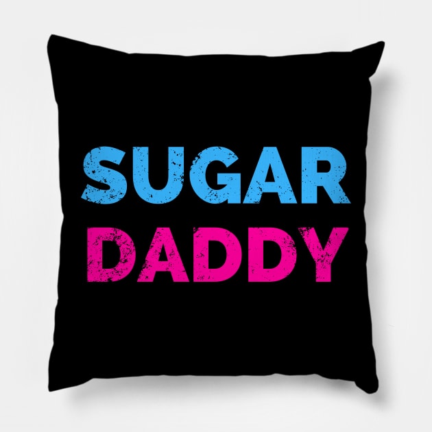 Funny Sugar Daddy Pillow by GayBoy Shop