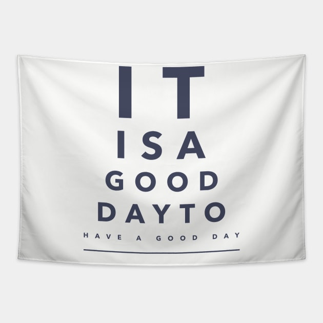 optometrist have a good day Tapestry by Tip Top Tee's