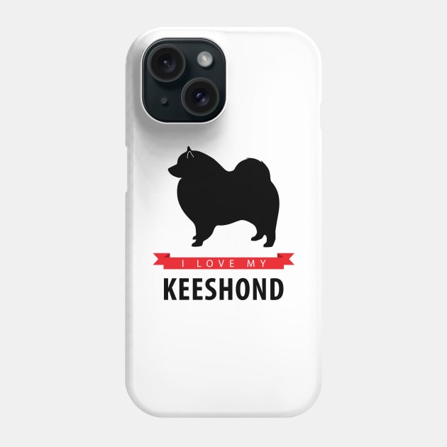 I Love My Keeshond Phone Case by millersye