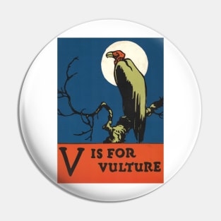 V is for Vulture ABC Designed and Cut on Wood by CB Falls Pin