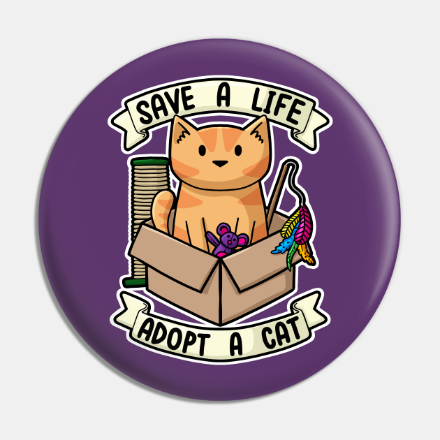 Save A Life Adopt a Cat Cat Pin TeePublic