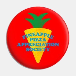 Pineapple Pizza Appreciation Society Pin