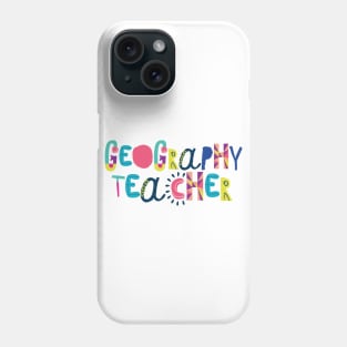 Cute Geography Teacher Gift Idea Back to School Phone Case