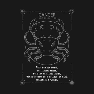 Cancer  Zodiac Sygns Symbol With Sexy Personality Quote T-Shirt