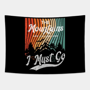 Mountains Are Calling & I Must Go Retro 80s Vibe Graphic Tapestry