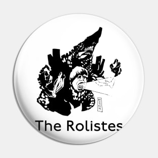 The Rolistes Podcast (Kaiju B&W) Pin